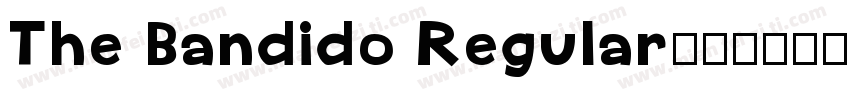 The Bandido Regular字体转换
